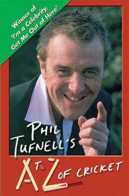 Book cover for Phil Tufnell's A to Z of Cricket