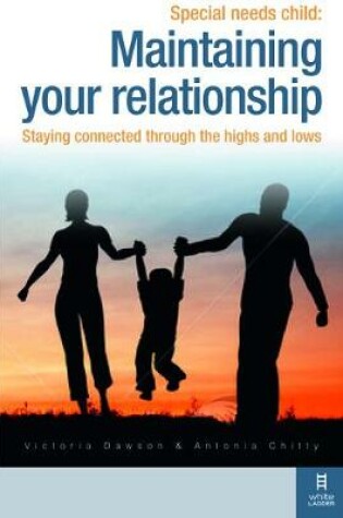 Cover of Special Needs Child: Maintaining Your Relationship