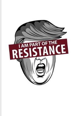 Book cover for I'm Part Of The Resistance