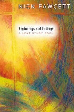 Cover of Beginnings and Endings