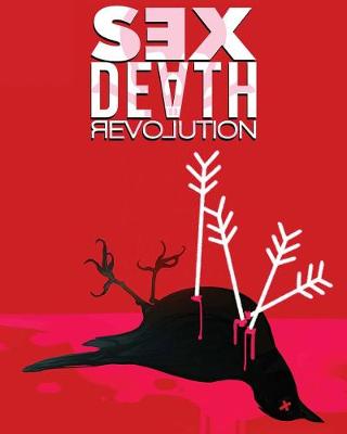 Book cover for Sex Death Revolution