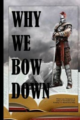 Cover of Why We Bow Down