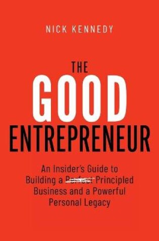 Cover of The Good Entrepreneur