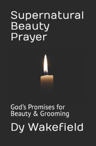 Cover of Supernatural Beauty Prayer