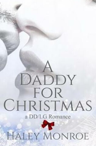 Cover of A Daddy For Christmas