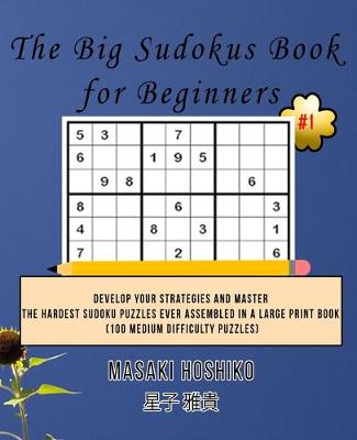 Book cover for The Big Sudokus Book for Beginners #1