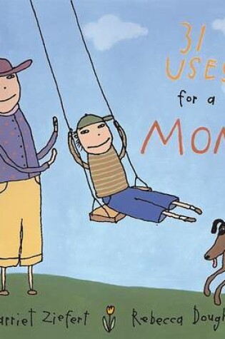 Cover of 31 Uses for A Mom