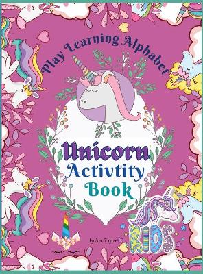 Book cover for Play Learning Alphabet Unicorn Activity Book