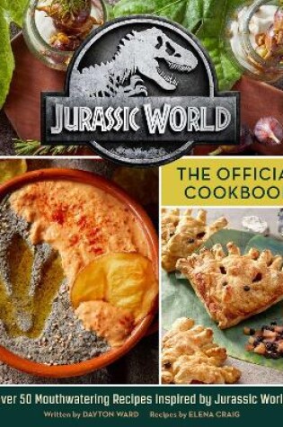 Cover of Jurassic World: The Official Cookbook