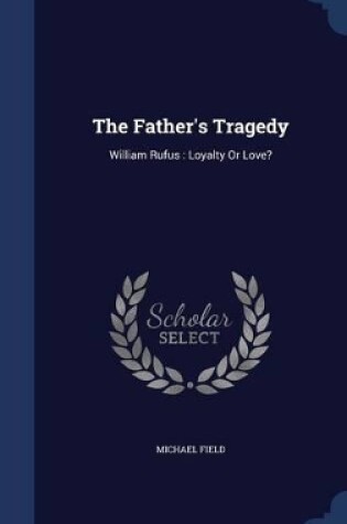 Cover of The Father's Tragedy