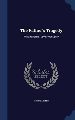 Book cover for The Father's Tragedy