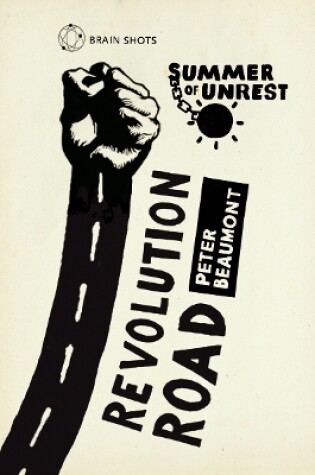 Cover of Summer of Unrest: Revolution Road