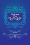 Book cover for The Quran With Tafsir Ibn Kathir Part 12 of 30