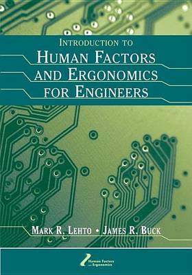 Cover of Introduction to Human Factors and Ergonomics for Engineers. Human Factors and Ergonomics