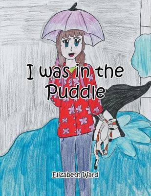 Book cover for I Was in the Puddle