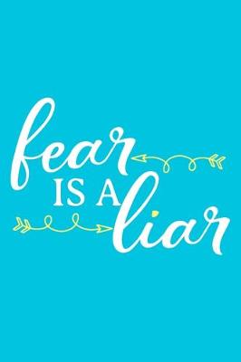 Book cover for Fear Is A Liar