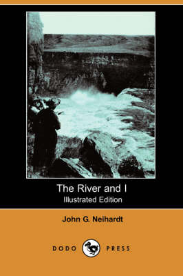 Book cover for The River and I(Dodo Press)