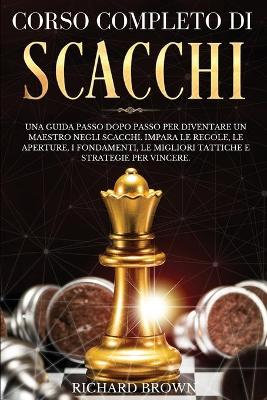 Book cover for Corso Completo Di Scacchi