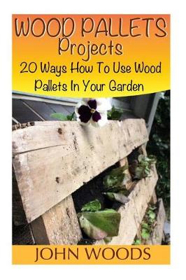 Book cover for Wood Pallets Projects