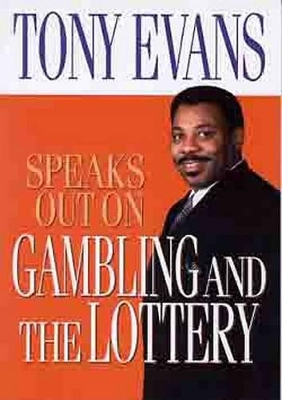 Book cover for Gambling and Lottery Tony Jones Speaks out