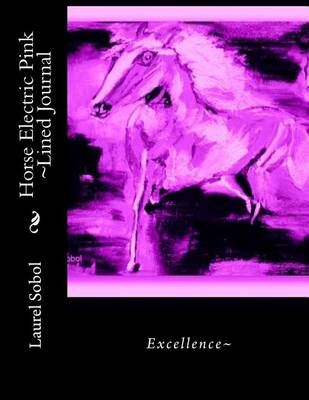 Cover of Horse Electric Pink Lined Journal