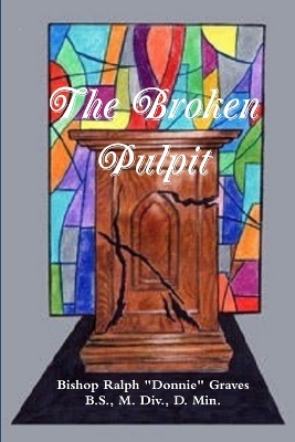 Book cover for The Broken Pulpit