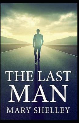 Book cover for The Last Man Annotated(illustrated edition)