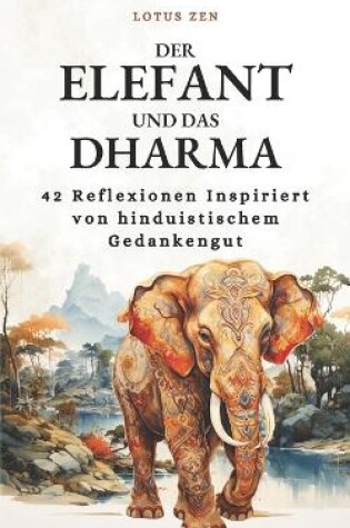 Cover of Der Elefant und das Dharma