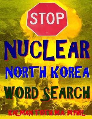 Book cover for Stop Nuclear North Korea Word Search