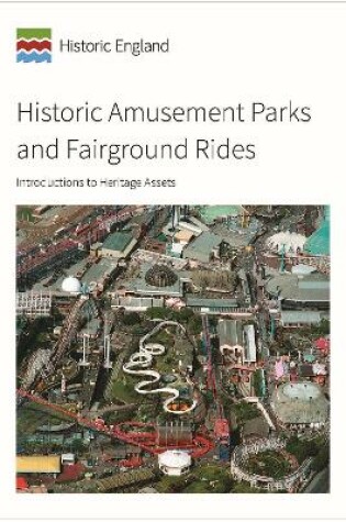 Cover of Historic Amusement Parks and Fairground Rides