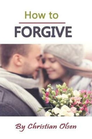 Cover of How to Forgive