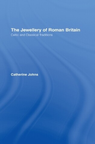 Cover of The Jewellery Of Roman Britain