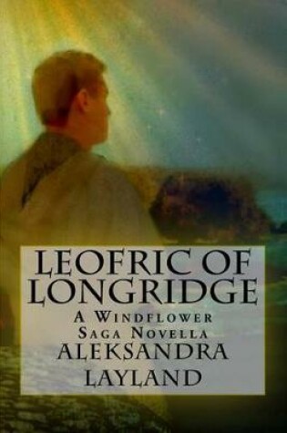 Cover of Leofric of Longridge