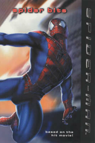 Cover of Spider-Man: Spider Bite