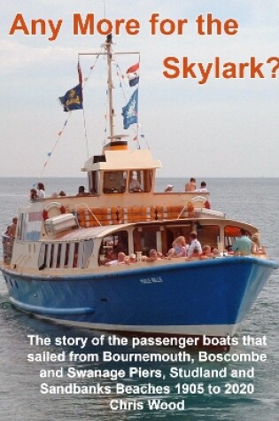 Cover of Any More for the Skylark?