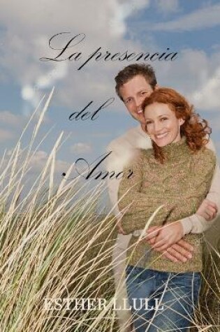 Cover of La presencia del amor