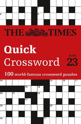 Book cover for The Times Quick Crossword Book 23