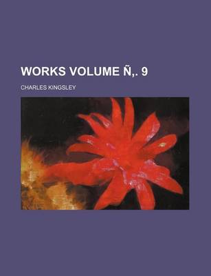 Book cover for Works Volume N . 9