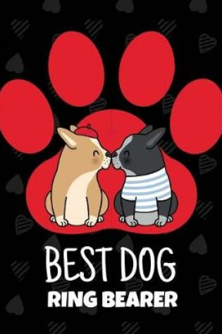 Cover of Best Dog Ring Bearer