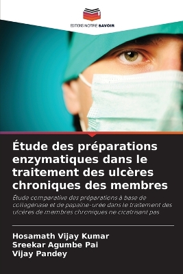 Book cover for Étude des préparations enzymatiques dans le traitement des ulcères chroniques des membres