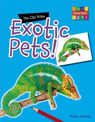 Book cover for You Can Draw Exotic Pets!