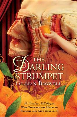 The Darling Strumpet by Gillian Bagwell