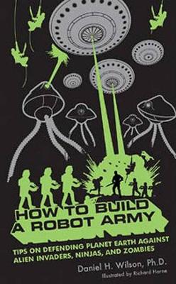 Book cover for How to Build a Robot Army