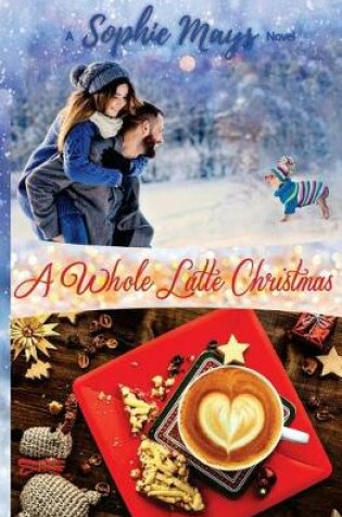 Cover of A Whole Latte Christmas