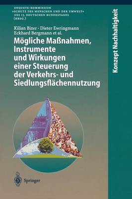 Cover of Moegliche Massnahmen, Instrumente Und Wirkungen Einer Steuerung Der Verkehrs- Und Siedlungsflachennutzung