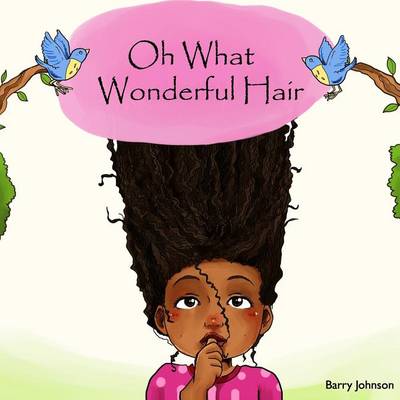 Book cover for Oh What Wonderful Hair