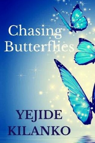 Cover of Chasing Butterflies