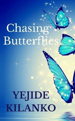 Book cover for Chasing Butterflies