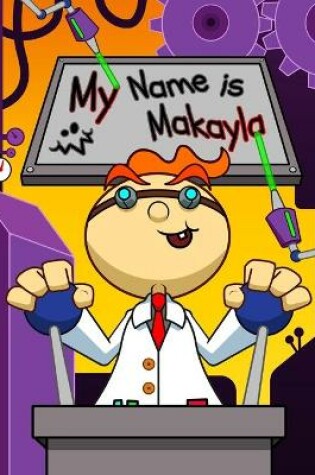 Cover of My Name is Makayla