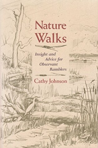 Cover of Nature Walks: Insight and Advice for Observant Ramblers